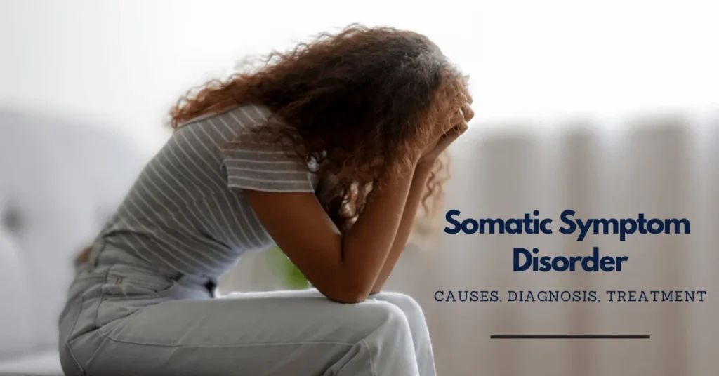 Illness Anxiety Disorder vs Somatic Symptom Disorder